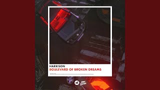 Boulevard of Broken Dreams