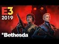 Bethesda E3 2019 Press Conference