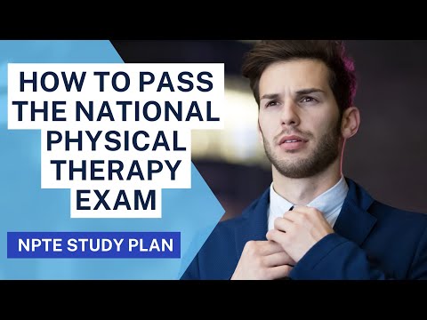 How To Pass The National Physical Therapy Exam | NPTE Study Plan