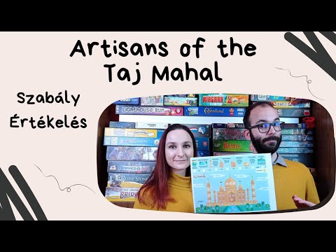 A sah álma: Artisans of the Taj Mahal társasjáték játékbemutató és szabályismertető
