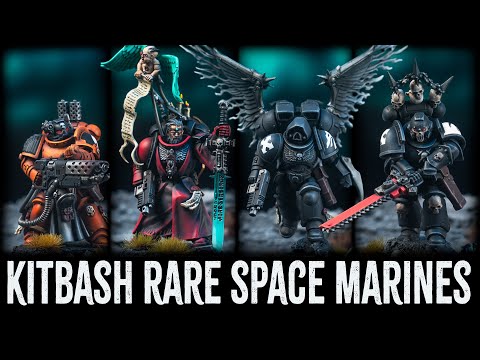 How to Kitbash 4 RARE Space Marine Chapters