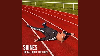 Shines - The Falling Of The Horse (2026) video