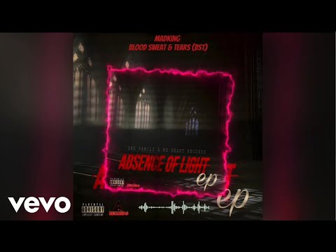 Madking, One Family A We Heart - Blood, Sweat & Tears (BST) (Official Audio)