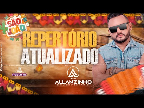 [ ALLANZINHO ] REPERTÓRIO ATUALIZADO JUNHO 2021