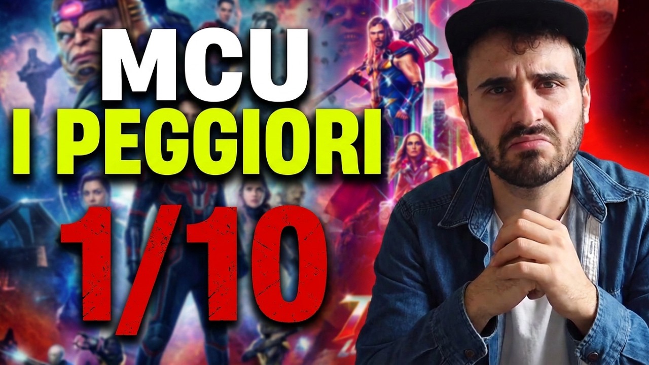 I 10 peggiori film dell'MCU: la nostra classifica