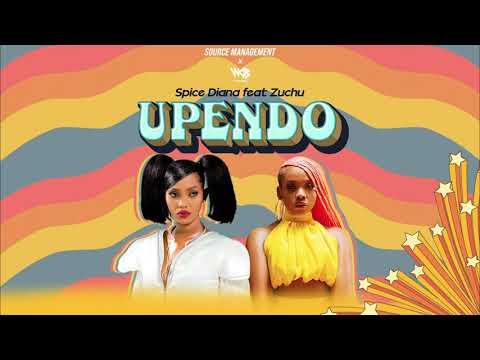 Spice Diana Ft Zuchu - Upendo (Official Audio)