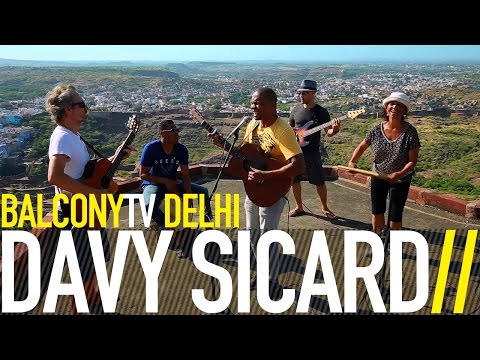 DAVY SICARD - MON ZANFAN (BalconyTV)