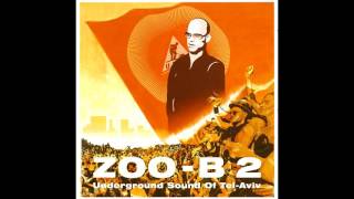 Underground Sound of Tel Aviv Mix by DJ Zoo B  Part 1