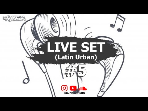 LIVE SET #5 (Latin Urban) by DJ NASH