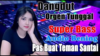 Download lagu DANGDUT ORGEN TUNGGAL PALING D CARI BUAT SANTAI SAMBIL NGOPI mp3 Download lagu DANGDUT ORGEN TUNGGAL PALING D CARI BUAT SANTAI SAMBIL NGOPI mp3