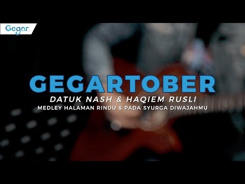 Datuk Nash & Haqiem Rusli - Medley Halaman Rindu & Pada Syurga Di Wajahmu (LIVE)