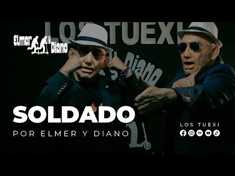 Elmer y Diano - Soldado