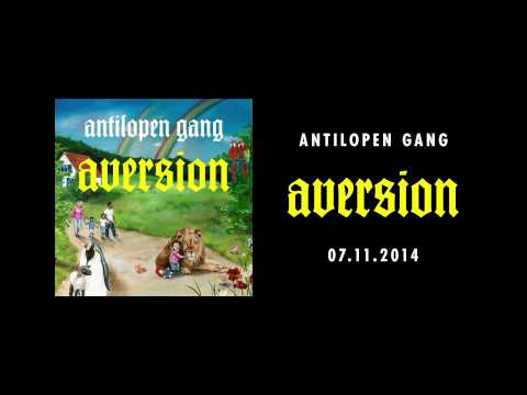 Panik Panzer - Aversion kommt (Antilopen Gang)