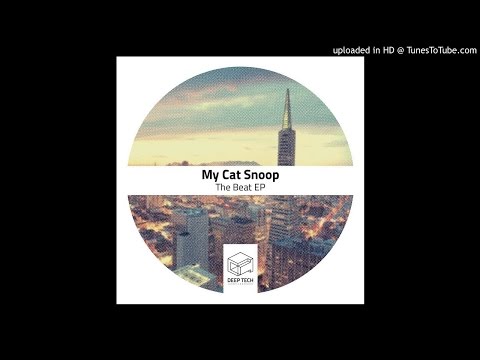 My Cat Snoop - Use Ya Head (Original Mix) [Deep Tech Records]