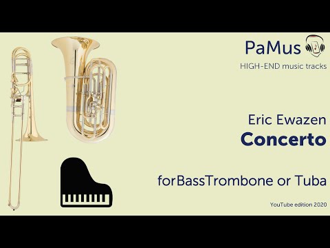Eric Ewazen: Concerto for Tuba or Bass trombone