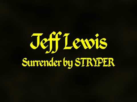 Jeff Lewis - Surrender - Stryper Cover - No Vocals video thumbnail