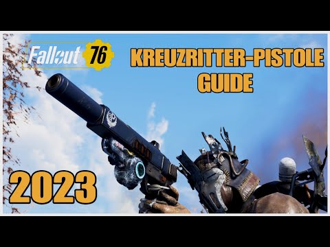 Fallout 76 - CRUSADER PISTOL GUIDE 2023