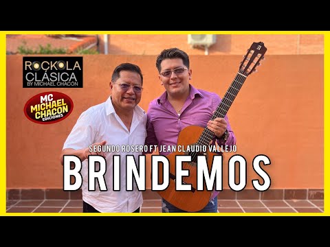 SEGUNDO ROSERO Y CLAUDIO VALLEJO cantan BRINDEMOS  “Homenaje a Claudio Vallejo “ PASILLO REQUINTO