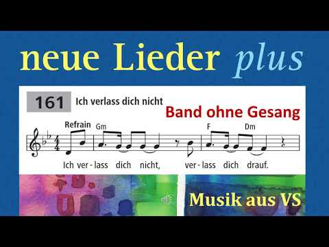 neue Lieder 161: Ich verlass dich nicht (Klezmer-Band ohne Gesang)