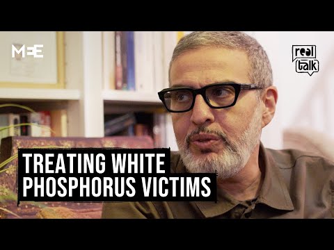 Ghassan Abu Sittah on white phosphorus burns | Real Talk