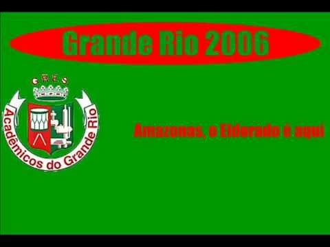 Grande Rio 2006 Ao Vivo