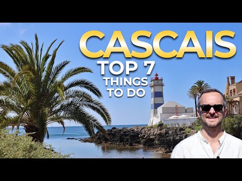 TOP 6 - Cascais, Portugal - Things to See and Do 🇵🇹