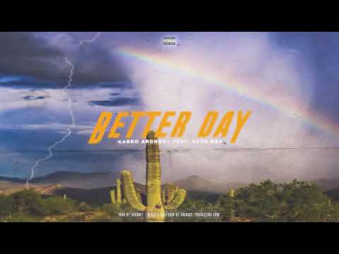 Kardo Arghost - Better Day Ft. Glen Rad (Official Audio)