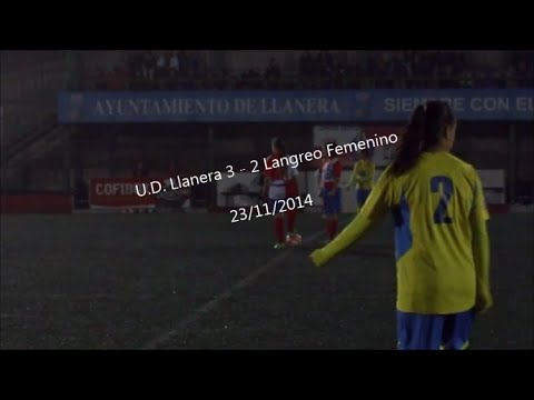 U.D. Llanera 3 - 2 Langreo Femenino
