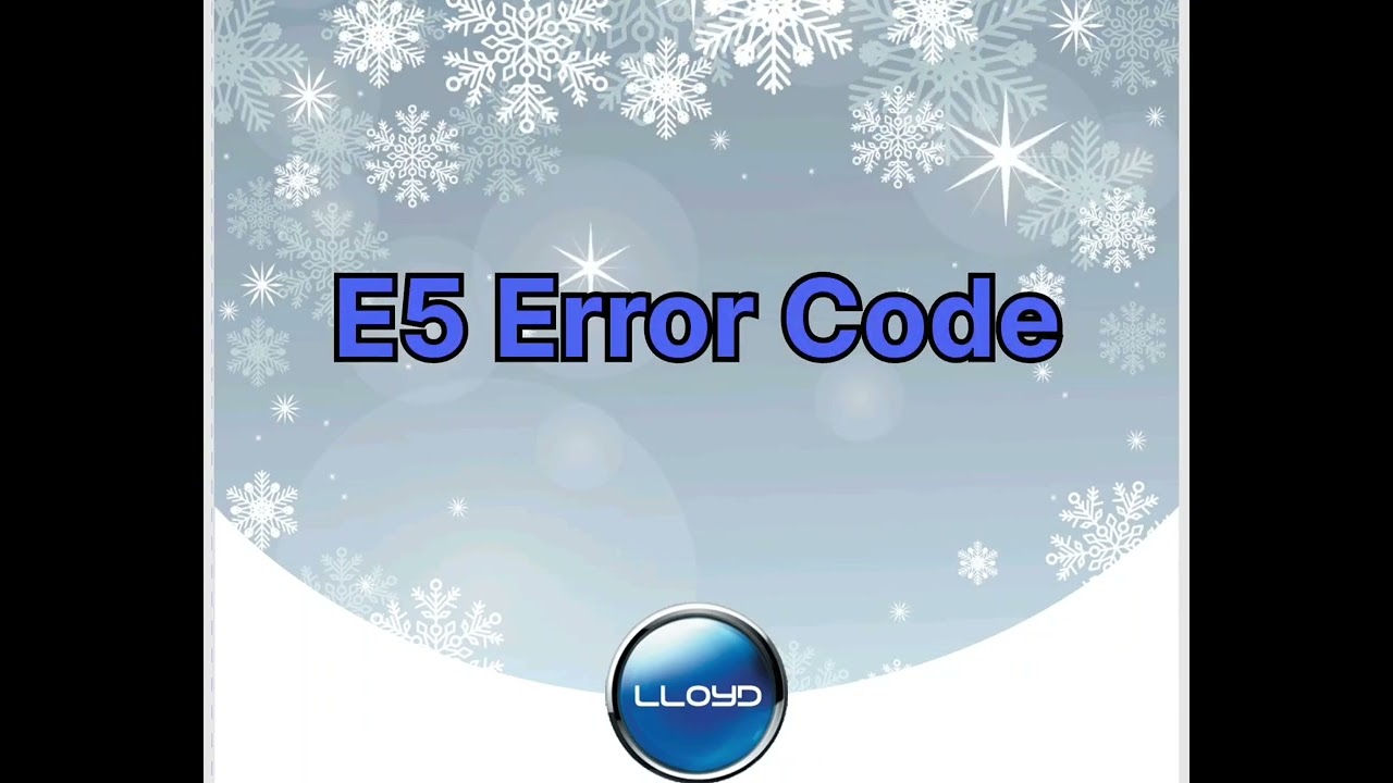 Lloyd inverter ac error code E1,  E3, E4, E5 and E6
