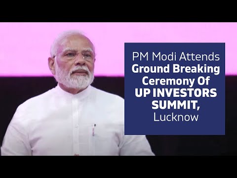 PM Modi Attends Ground Breaking Ceremony Of UP Investors Summit, Lucknow | PMO
