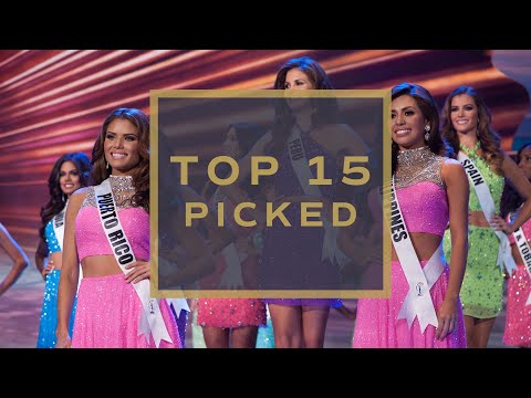 63rd MU - Final 15 Picked! | Miss Universe