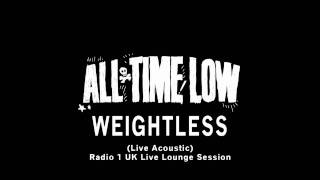 All Time Low - Weightless (Acoustic) (Live)