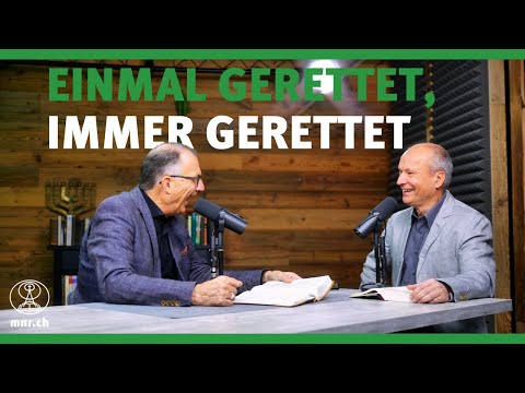 Einmal gerettet, immer gerettet | Studiotalk | Norbert Lieth, Thomas Lieth