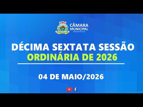 Décima Sexta Sessão Ordinária de 2026