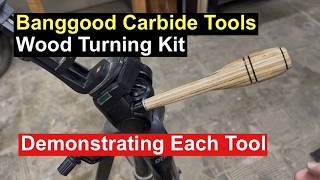 Turn Better Projects Fast With Banggood WoodTurning Kit (Carbide Tool Demonstration for Beginners)