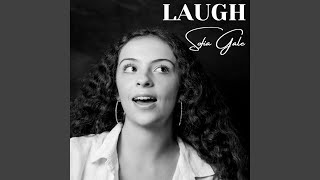 Laugh by Sofia Gale