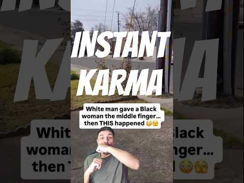 INSTANT KARMA SATISFACTION