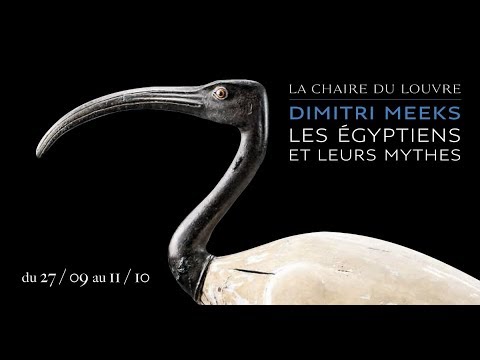 TEASER - La Chaire Du Louvre 2018 : Les Égyptiens et leurs mythes, par Dimitri Meeks
