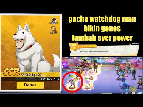 gacha  watchdog man one punch man the strongest