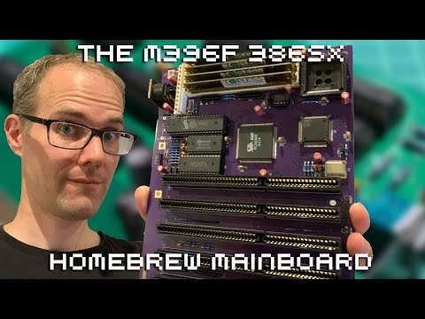 The M396F 386SX Homebrew Mainboard