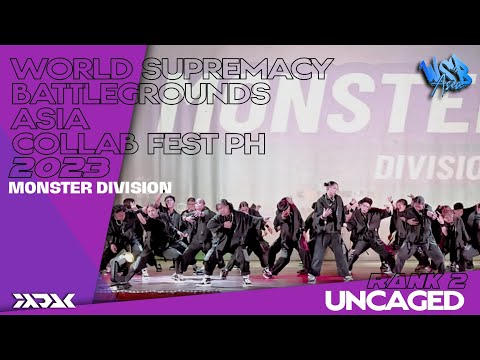Uncaged - WSB ASIA Collab Fest PH 2023 - Manila - Rank 2