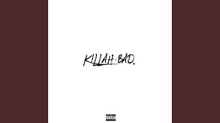 Killah Bad