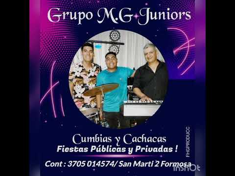 Grupo Mg Juniors en vivo...San Martin 2 Formosa