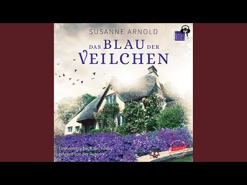 002_Kapitel 02.5 - Das Blau der Veilchen
