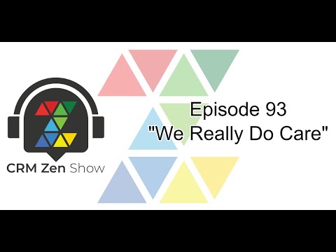 CRM Zen Show Episode 93