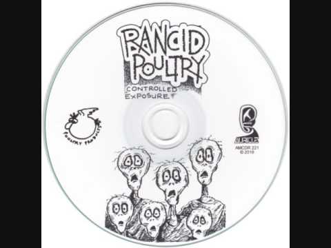 Rancid Poultry - Dissemination