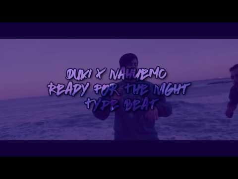 Duki x NahueMC - Ready For The Night Type Beat (LINK EN DESCRIPCION)  FREE DOWNLOAD