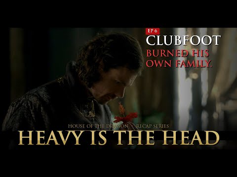 House of The Dragon Episode 6 Breakdown | Clubfoot's First Move | Heavy Is The Head