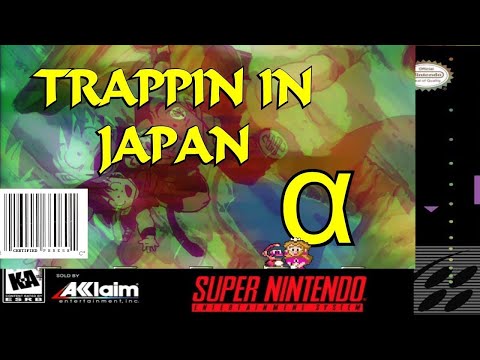 TRAPPIN IN ＪＡＰＡＮ ０ ( ａｌｐｈａ )[VHS EDITION]