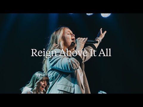 Reign Above it All // LIVE // Fresh Life Worship